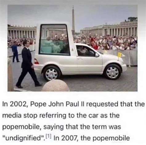 Popemobile Meme By Susboi1234 Memedroid