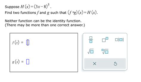 Solved Suppose H X 3x 8 5 Find Two Functions F ﻿and G