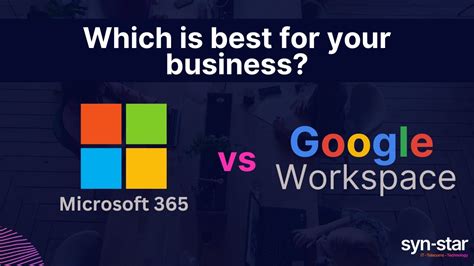 Microsoft Vs Google Workspace Which Is Best For Your Business