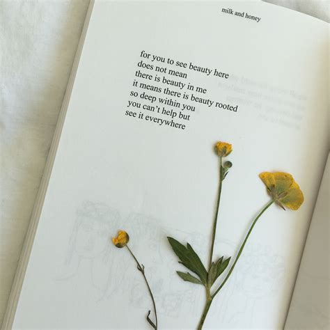 Milk And Honey By Rupi Kaur Honey Quotes Milk And Honey Quotes Beauty Quotes