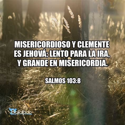 Salmos Rv Misericordioso Y Clemente Es Jehov Lento Para