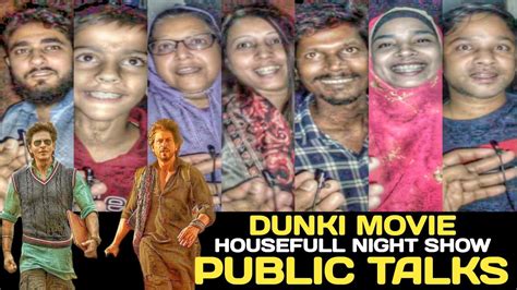 Dunki Movie Public Reactions Dunki Movie Reviews Dunki Movie Public