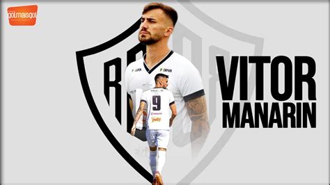 Vitor Manarin Centroavante Vitor Hugo Manarin Leite Da