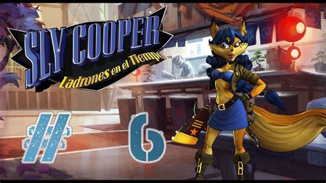 Sly Cooper Ladrones En El Tiempo Walkthrough Hd Batalla Contra El