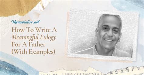 How To Write A Meaningful Eulogy For A Father (With Examples ...