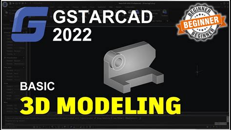 Gstarcad Basic D Modeling For Beginner Tutorial Youtube