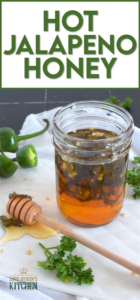 Hot Jalapeno Honey Honey Recipes Hot Honey Recipe Jalapeno