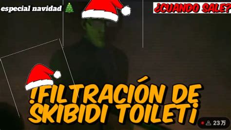 Filtraci N De Skibidi Toilet Parte Cuando Sale Fecha De