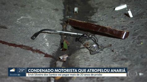 V Deo Condenado Motorista Embriagado Que Atropelou E Matou Anari Na