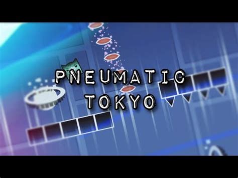 Pneumatic Tokyo Layout YouTube