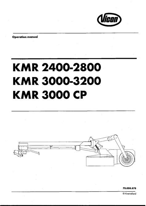 Vicon Extra Kmr 2400 2800 3000 3200 Cp Mower Conditioner 1999 2000 Operation Maintenance Manual