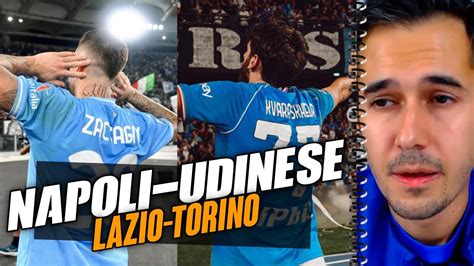 Napoli Udinese Lazio Torino Youtube