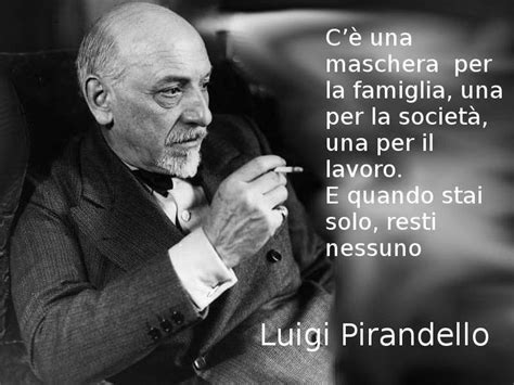 Luigi Pirandello Mille Maschere Nessun Volto Caff Book Citazioni