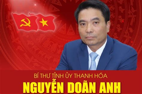 Thượng tướng Nguyễn Doãn Anh giữ chức Bí thư Tỉnh ủy Thanh Hóa Báo