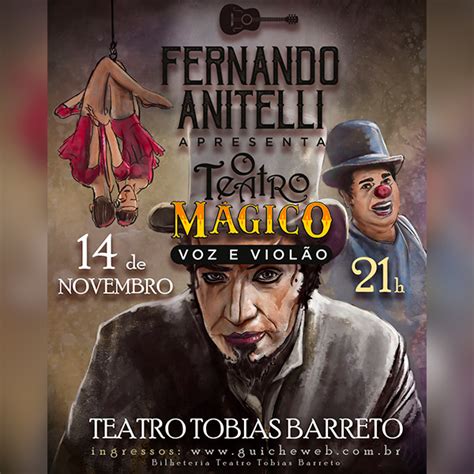 Fernando Anitelli Apresenta O Teatro Mágico Guiche Web