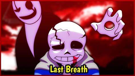 Last Breath Sans Phase3 Animação Sans Vs Chara Youtube