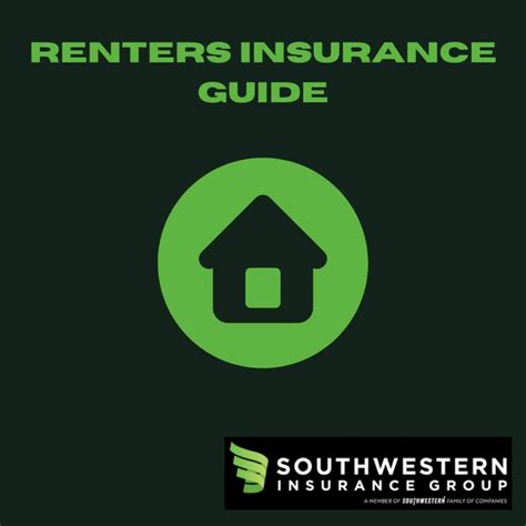 Renters Insurance Explained Southwestern Insurance Group