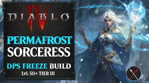 Diablo 4 Sorceress Build Frozen Orb Endgame Build Level 50 YouTube