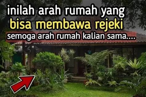 Wajib Tahu Berikut Ini Beberapa Letak Dan Arah Rumah Pembawa Rezeki