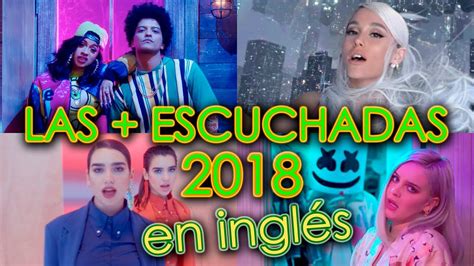 Canciones M S Escuchadas En Ingl S Videos M S Vistos En Youtube