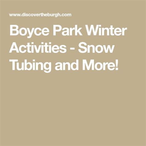 Boyce Park Ski Slopes and Snow Tubing Offer Winter Fun | Snow tubing, Winter activities, Winter