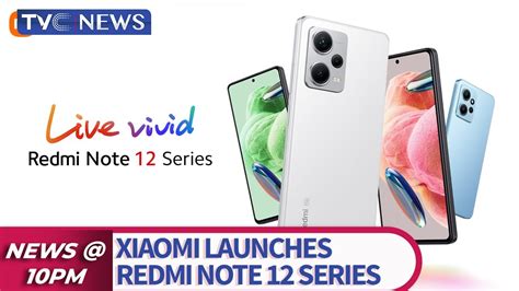 Xiaomi Launches Redmi Note 12 Series Youtube