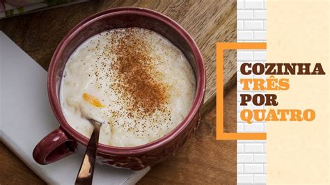 Como Fazer Arroz Doce Na Panela De Press O El Trica Cozinha Por