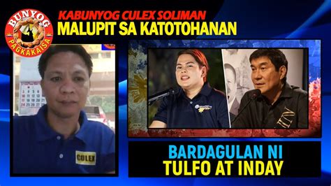 Kabunyog Culex Malupit Sa Katotohanan Bardagulan Ni Tulfo