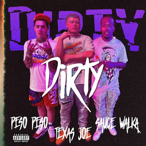 Dirty Feat Sauce Walka Peso Peso Youtube Music