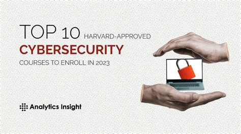 Top 10 Harvard Approved Cybersecurity Courses To Enroll In 2023