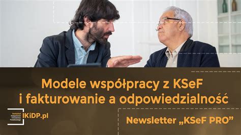 Modele współpracy z KSeF i fakturowanie a odpowiedzialność Platforma