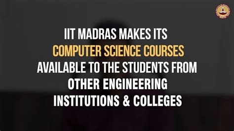 Iit Madras Makes Its Computer Science Courses Public Free Online