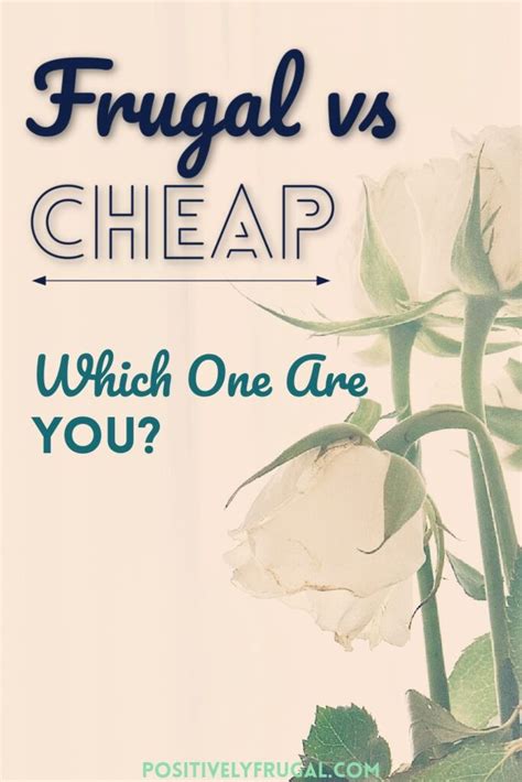 Frugal Vs Cheap Understanding The Distinction