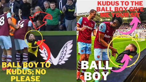 Newcastle Ball Boy Snubs Kuduss Request After West Ham Stars