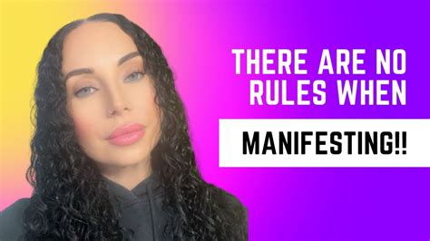 There Are ZERO Rules When Manifesting Whatever You Desire You Can