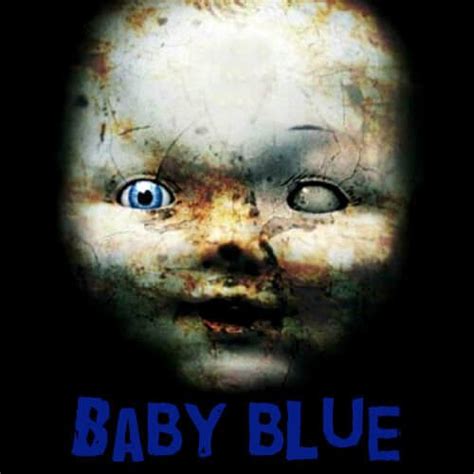 Baby Blue Blue Baby Urban Legend Scary For Kids