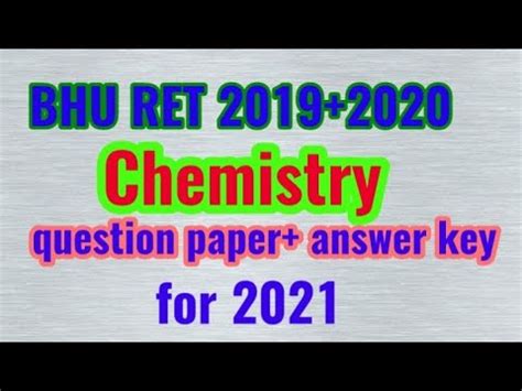 Bhu Ret Chemistry Question Final Answer Key Youtube