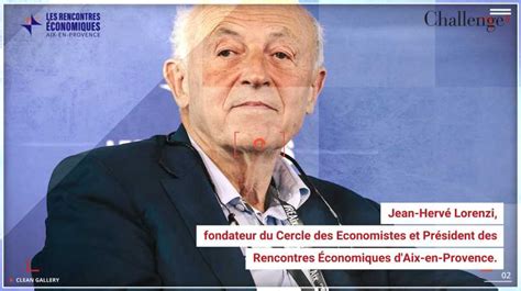 Les Instantan S D Aix Jean Herv Lorenzi Le Cercle Des Conomistes