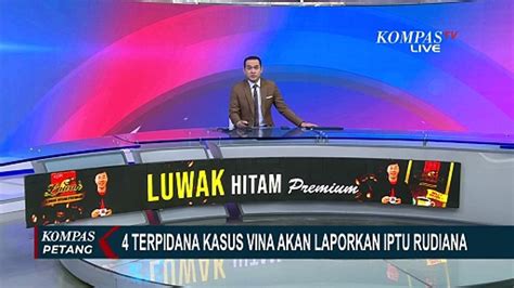 Selain Saksi Aep Dan Dede Terpidana Kasus Vina Laporkan Iptu Rudiana