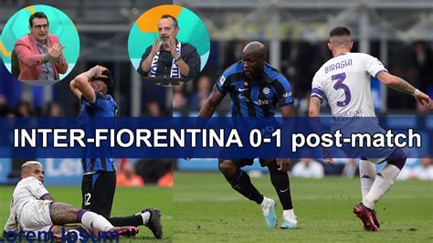 Inter Fiorentina 0 1 Gambaro questa Inter non può guarire Bosio