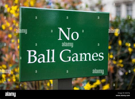 No Ball Games Sign Hi Res Stock Photography And Images Alamy