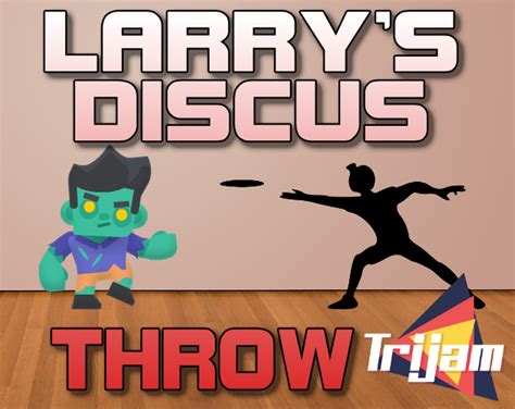 Larry S Discus Throw By Drentsoft Games For Trijam 199 The 3 Hour