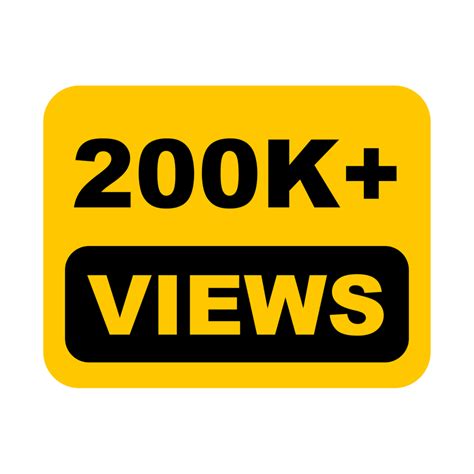 200k 200k Views 200k Views Png 28542017 Png