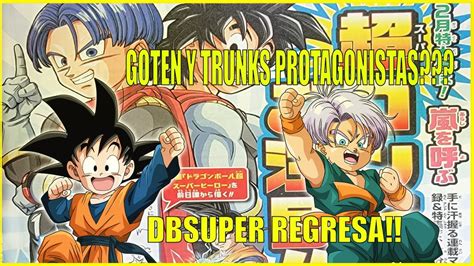 Dragon Ball Super Por Fin Regresa Nuevo Arco Del Manga Con Goten Y