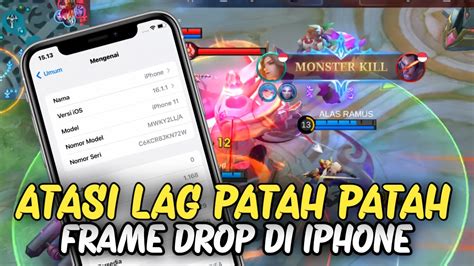 Settingan Gaming Cara Atasi Lag Patah Patah Mobile Legend Di Iphone