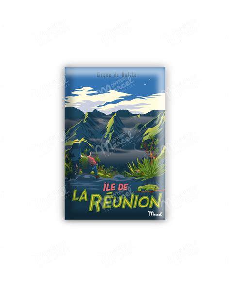 Magnet Ile De La Reunion Cirque De Mafate Marcel Travel Posters