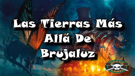 Trailer Las Tierras Más Allá de Brujaluz YouTube