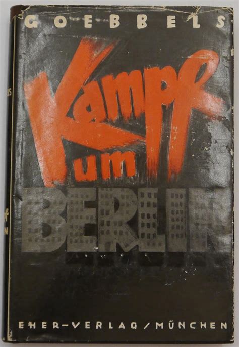 Goebbels Joseph Kampf Um Berlin Der Anfang 14 Auflage 64 69