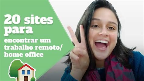 Trabalho Em Casa As Melhores Plataformas Para Encontrar