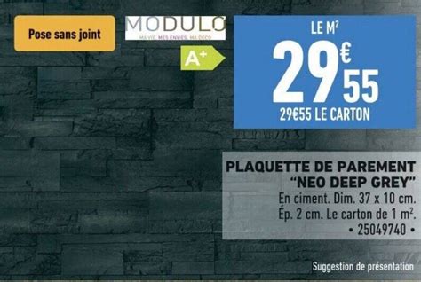 Promo PLAQUETTE DE PAREMENT NEO DEEP GREY Chez Brico Cash